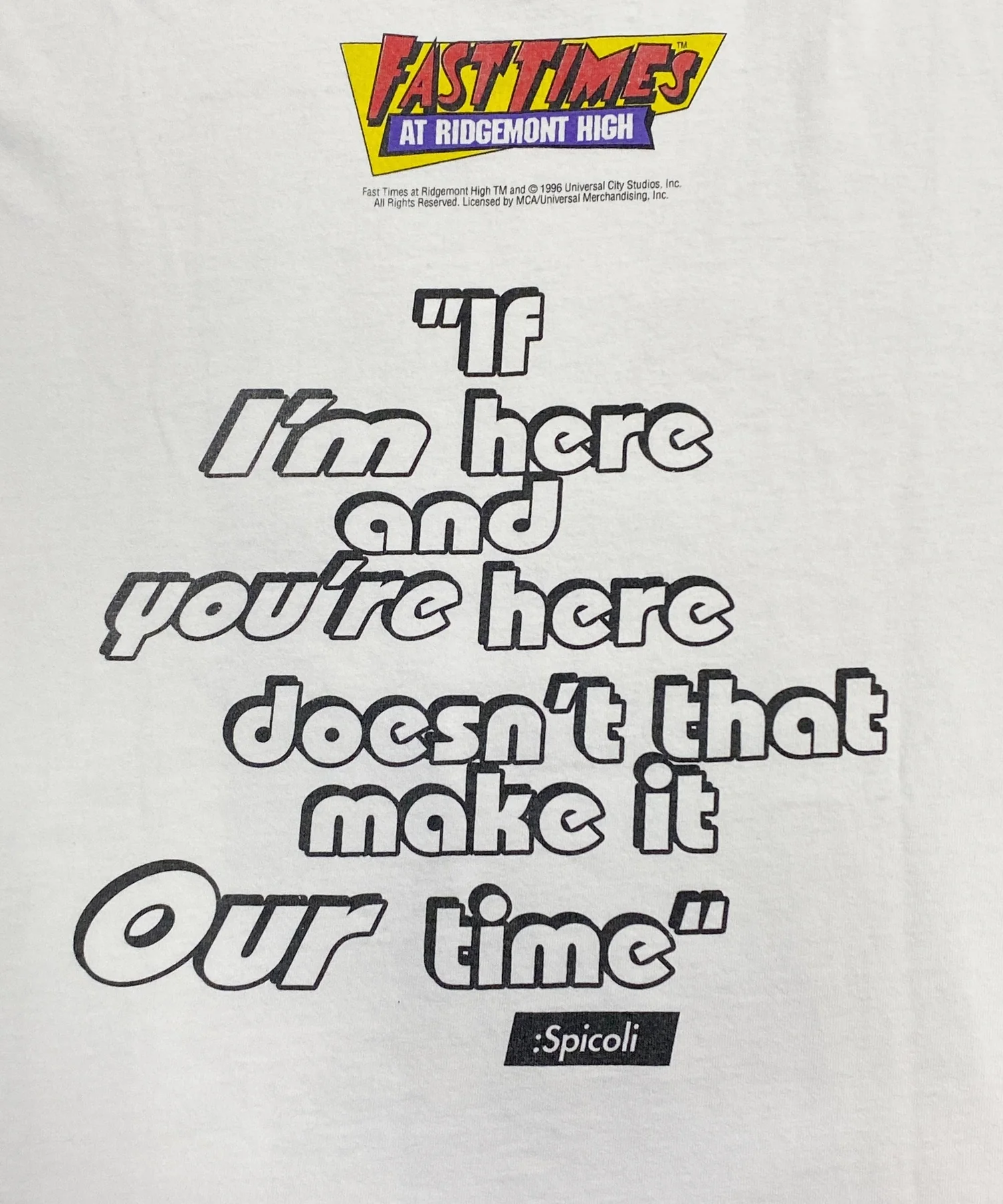 ©1996 Fast Times at Ridgemont High Tシャツ - Image 5